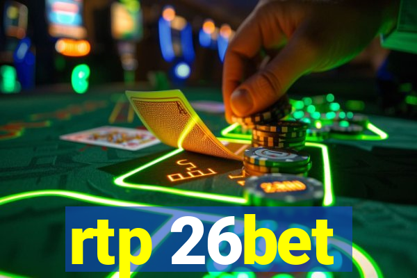 rtp 26bet